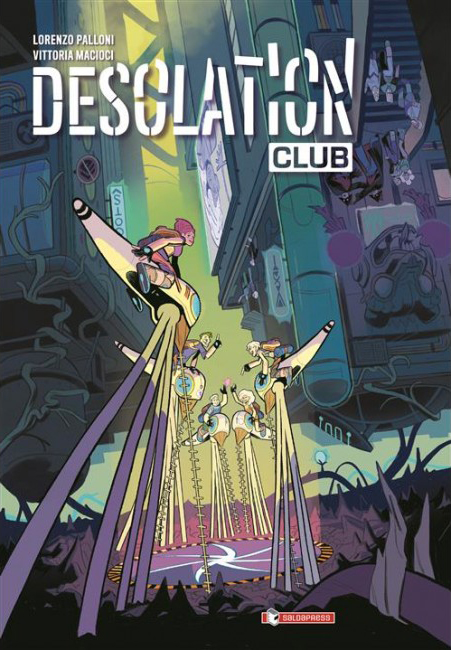 Desolation Club Vol. 1 - Saldapress - Italiano