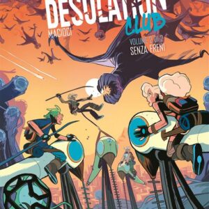 Desolation Club Vol. 2 - Saldapress - Italiano