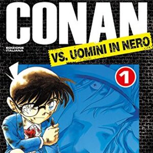 Detective Conan VS Uomini in Nero 1 - Edizioni Star Comics - Italiano
