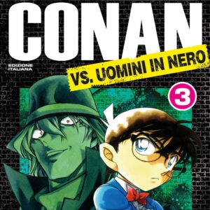 Detective Conan VS Uomini in Nero 3 - Edizioni Star Comics - Italiano