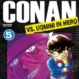 Detective Conan VS Uomini in Nero 5 - Edizioni Star Comics - Italiano