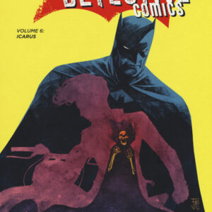 Batman - Detective Comics Vol. 6 - Icarus - New 52 Library - RW Lion - Italiano