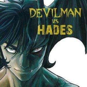 Devilman VS Hades 1 - Storie di Kappa 244 - Edizioni Star Comics - Italiano