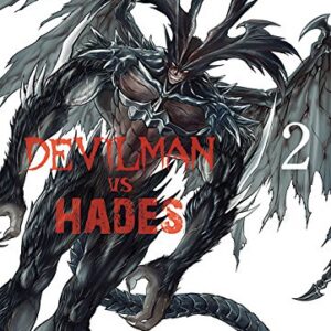 Devilman VS Hades 2 - Storie di Kappa 245 - Edizioni Star Comics - Italiano