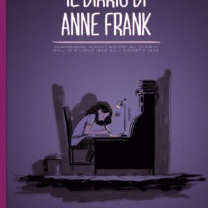Il Diario di Anne Frank - Astra - Edizioni Star Comics - Italiano