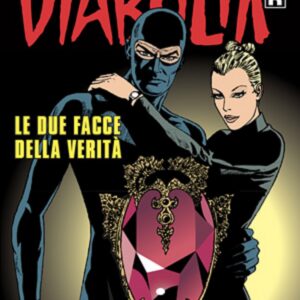 Diabolik Ristampa 703 - Le Due Facce della Verità - Anno XLIV - Astorina - Italiano