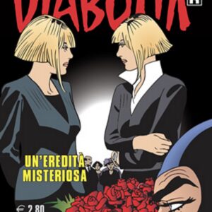 Diabolik Ristampa 709 - Un' Eredità Misteriosa - Anno XLV - Astorina - Italiano
