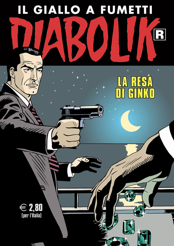 Diabolik Ristampa 713 - La Resa di Ginko - Anno XLV - Astorina - Italiano
