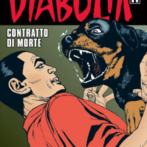 Diabolik Ristampa 717 - Contratto di Morte - Anno XLV - Astorina - Italiano