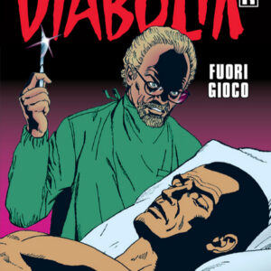 Diabolik Ristampa 724 - Fuori Gioco - Anno XLVI - Astorina - Italiano
