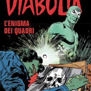 Diabolik Swiisss 310 - L'Enigma dei Quadri - Anno XV - Astorina - Italiano
