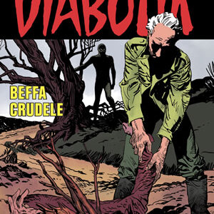 Diabolik Swiisss 311 - Beffa Crudele - Anno XV - Astorina - Italiano