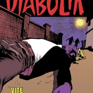 Diabolik Swiisss 314 - Vite Bruciate - Anno XV - Astorina - Italiano