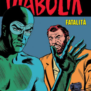Diabolik Swiisss 327 - Fatalità - Anno XV - Astorina - Italiano
