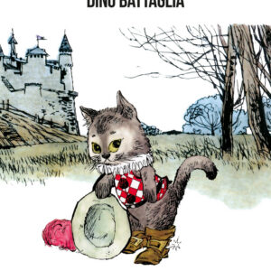 Il Gatto con gli Stivali - Dino Battaglia Collection - Edizioni NPE - Italiano