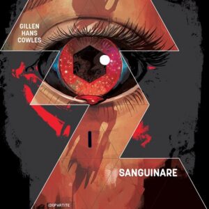 Die - (Di)partite Vol. 4 - Sanguinare - Panini Comics - Italiano