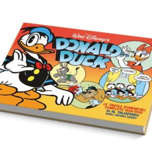 Donald Duck - Le Tavole Domenicali Complete di Al Taliaferro 1939 - 1942 - Disney Classic 11 - Panini Comics - Italiano