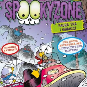 Spookyzone 4 - Paura tra i Ghiacci - Disney Gag 7 - Panini Comics - Italiano