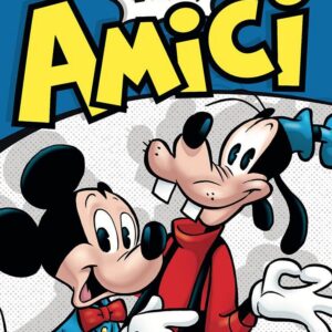 Noi, Amici - Disney Hero 95 - Panini Comics - Italiano