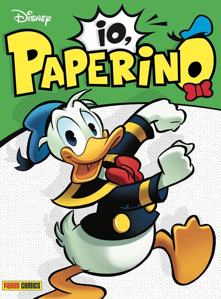 Io, Paperino - Disney Hero 96 - Panini Comics - Italiano