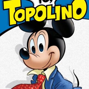 Io, Topolino - Disney Hero 99 - Panini Comics - Italiano