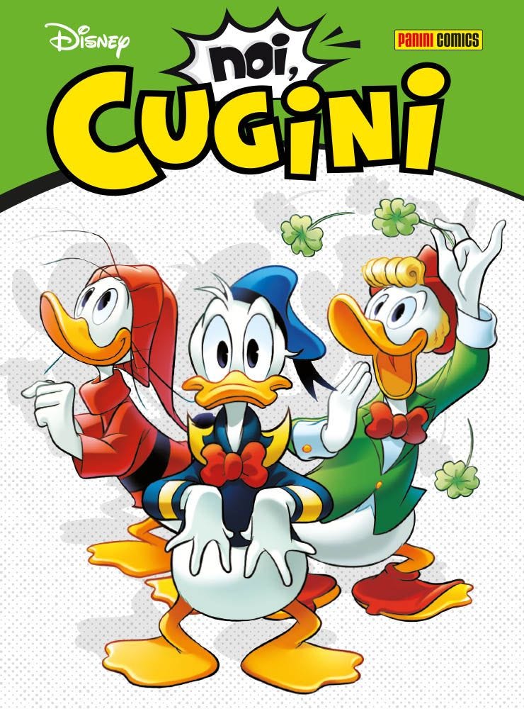 Noi, Cugini - Disney Hero 100 - Panini Comics - Italiano
