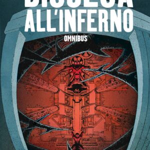 Discesa all'Inferno - Omnibus - Collana Aftershock - Saldapress - Italiano