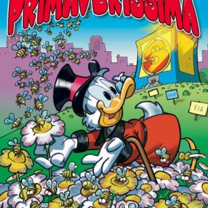 Primaverissima - Disneyssimo 106 - Panini Comics - Italiano