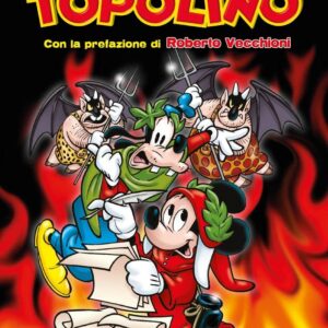 Topolibro - Dante Aligheri Raccontato da Topolino - Disney Special Events 26 - Panini Comics - Italiano