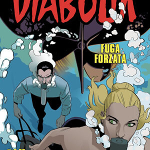 Diabolik Anno LIX - 6 - Fuga Forzata - Astorina - Italiano