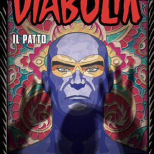 Diabolik Anno LIX - 7 - Il Patto - Astorina - Italiano