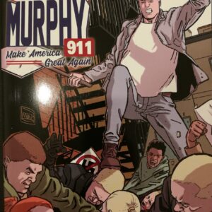 David Murphy 911 - Make America Great Again 2 - Cover A - Panini Comics - Italiano