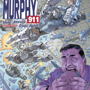 David Murphy 911 - Make America Great Again 3 - Cover B - Panini Comics - Italiano