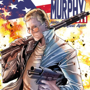 David Murphy 911 - Make America Great Again 1 - Variant FX - Panini Comics - Italiano