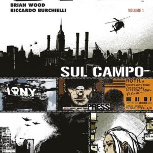 DMZ Vol. 1 - Sul Posto - DC Black Label Hits - Panini Comics - Italiano
