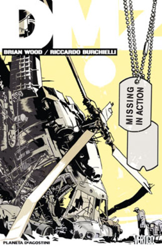 DMZ 9 - Missing in Action - Planeta DeAgostini - Italiano