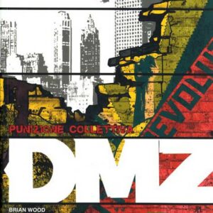 DMZ 10 - Punizione Collettiva - Planeta DeAgostini - Italiano
