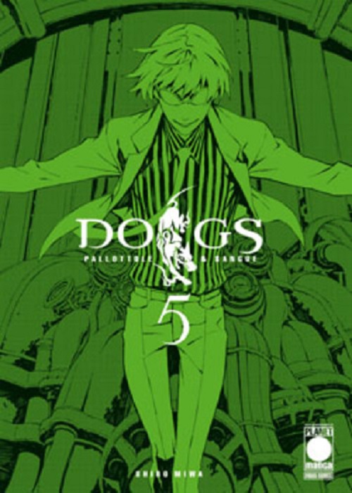 Dogs - Pallottole e Sangue 5 - Panini Comics - Italiano