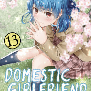 Domestic Girlfriend 13 - Collana Japan 155 - Panini Comics - Italiano