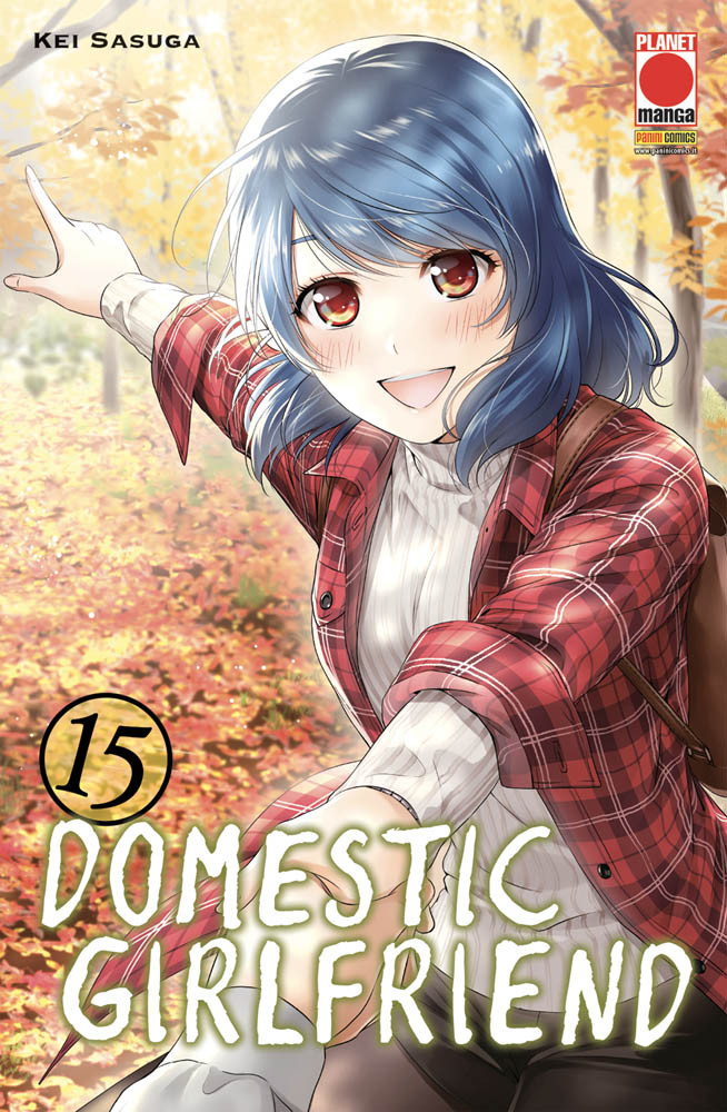 Domestic Girlfriend 15 - Collana Japan 157 - Panini Comics - Italiano