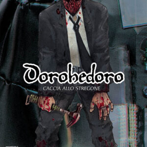 Dorohedoro 3 - Seconda Ristampa - Panini Comics - Italiano