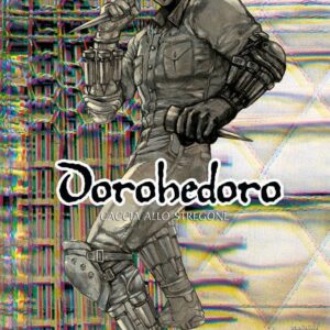 Dorohedoro 8 - Seconda Ristampa - Panini Comics - Italiano