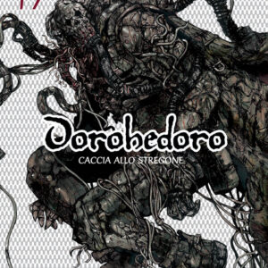 Dorohedoro 17 - Prima Ristampa - Panini Comics - Italiano