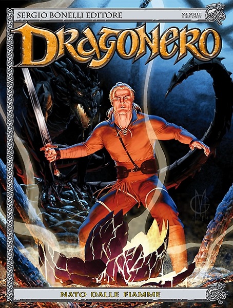 Dragonero 13 - Nato dalle Fiamme - Sergio Bonelli Editore - Italiano
