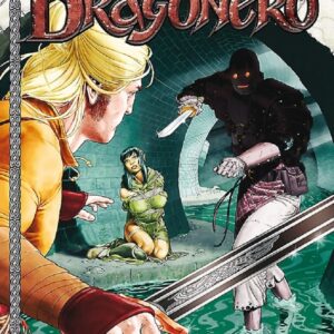 Dragonero 17 - Il Trafficante di Schiave - Sergio Bonelli Editore - Italiano