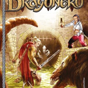 Dragonero 49 - I Sotterranei Di Roccabruna - Sergio Bonelli Editore - Italiano