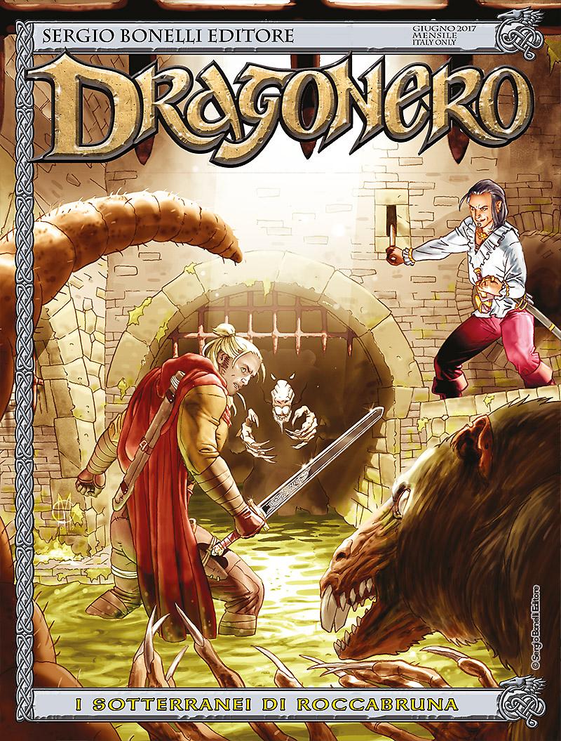 Dragonero 49 - I Sotterranei Di Roccabruna - Sergio Bonelli Editore - Italiano