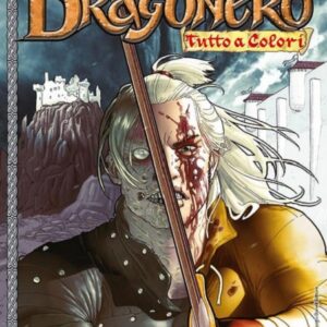 Dragonero 50 - La Vendetta - Sergio Bonelli Editore - Italiano