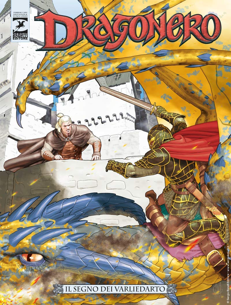 Dragonero 69 - Il Segno dei Varliedarto - Sergio Bonelli Editore - Italiano