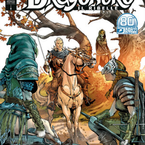 Dragonero il Ribelle 21 (98) - Le Gazze Ladre - Sergio Bonelli Editore - Italiano